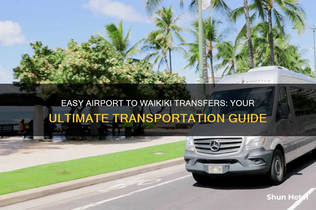 how to get from airport to waikiki