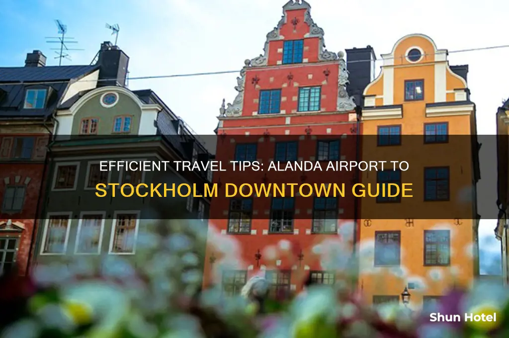 how to get from alanda airport to stockholm downtown