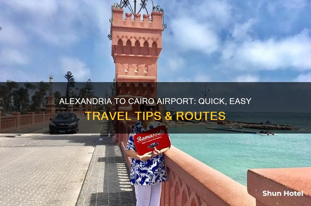 how to get from alexandria to cairo airport