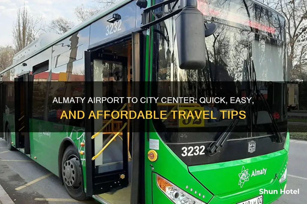 how to get from almaty airport to city center