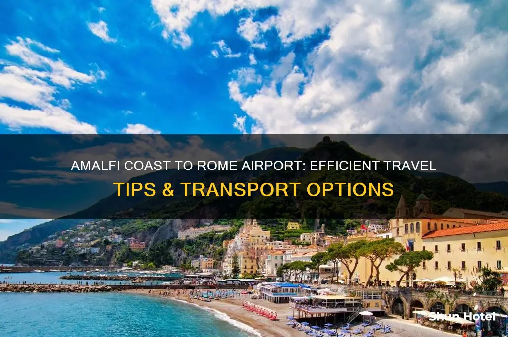 how to get from amalfi coast to rome airport