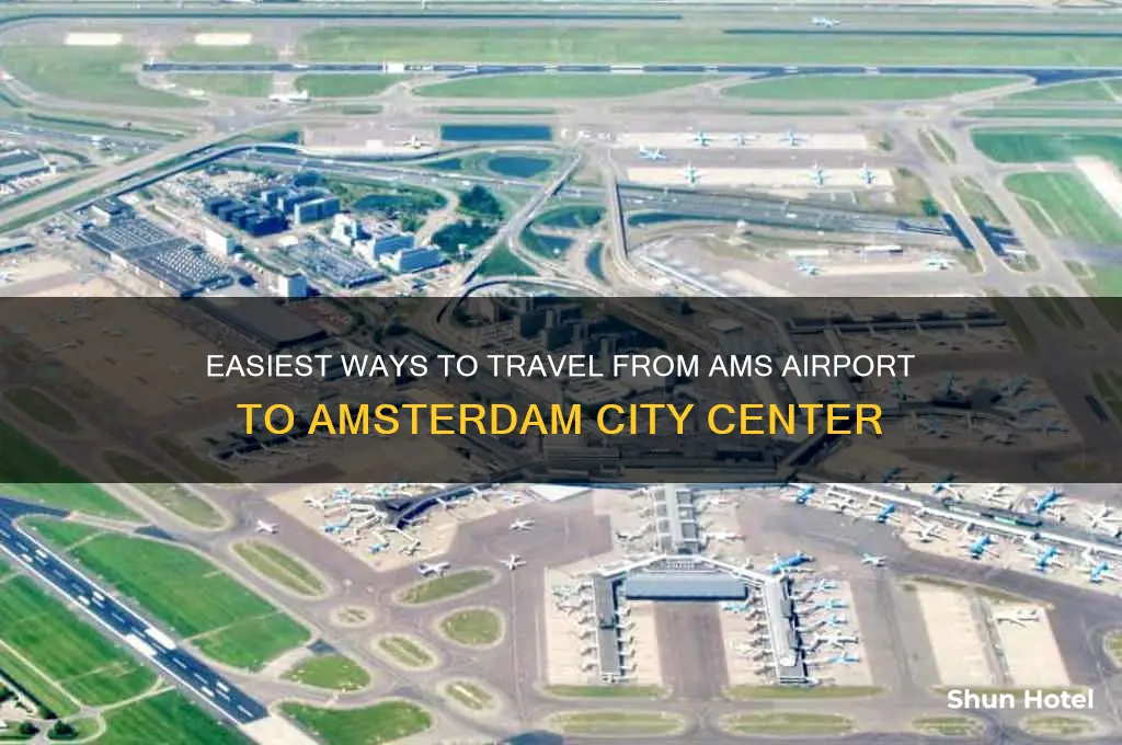 how to get from ams airport to amsterdam
