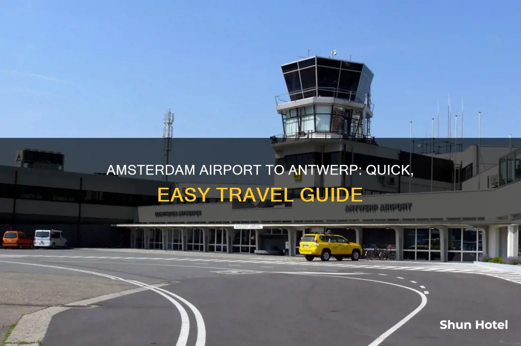 how to get from amsterdam airport to antwerp