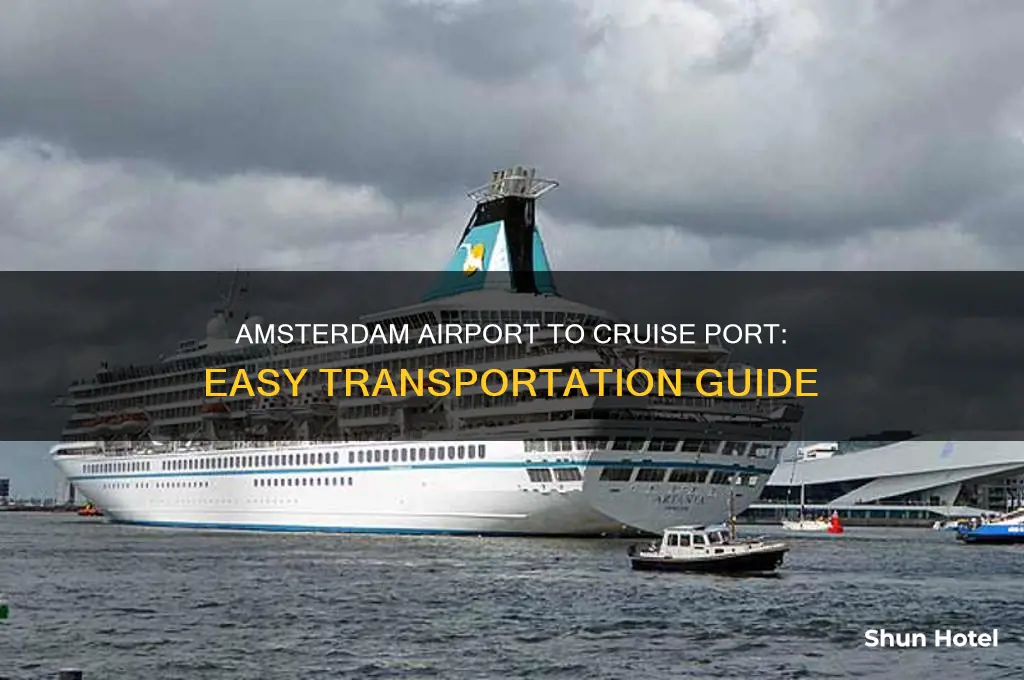 how to get from amsterdam airport to cruise port