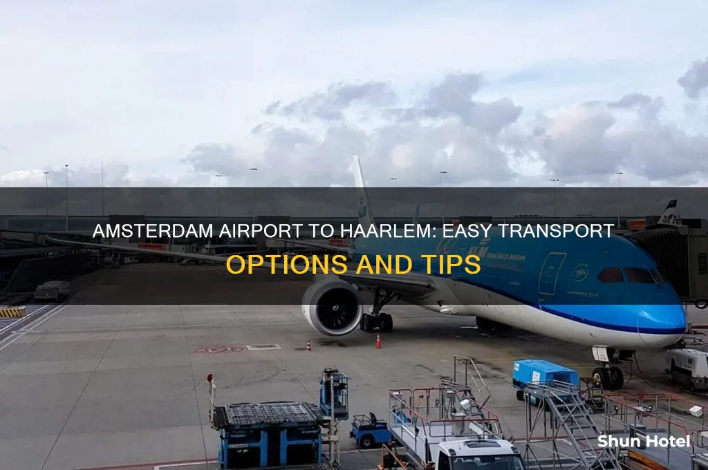 how to get from amsterdam airport to haarlem