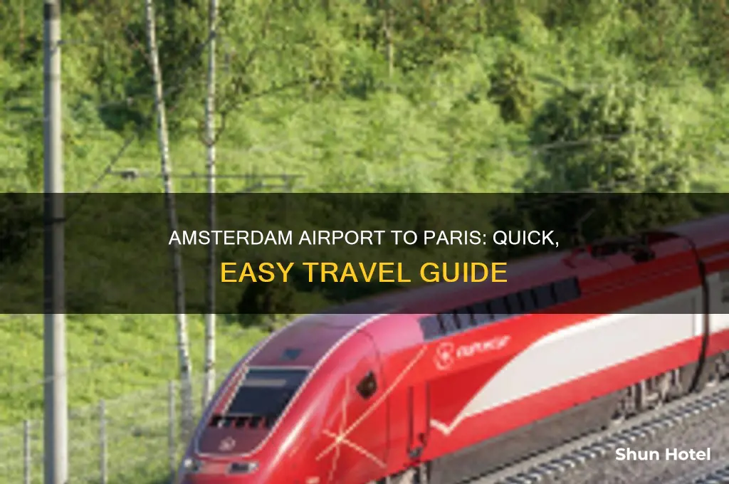 how to get from amsterdam airport to paris