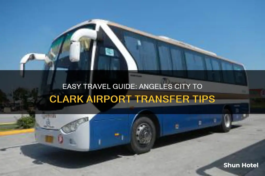 how to get from angeles city to clark airport