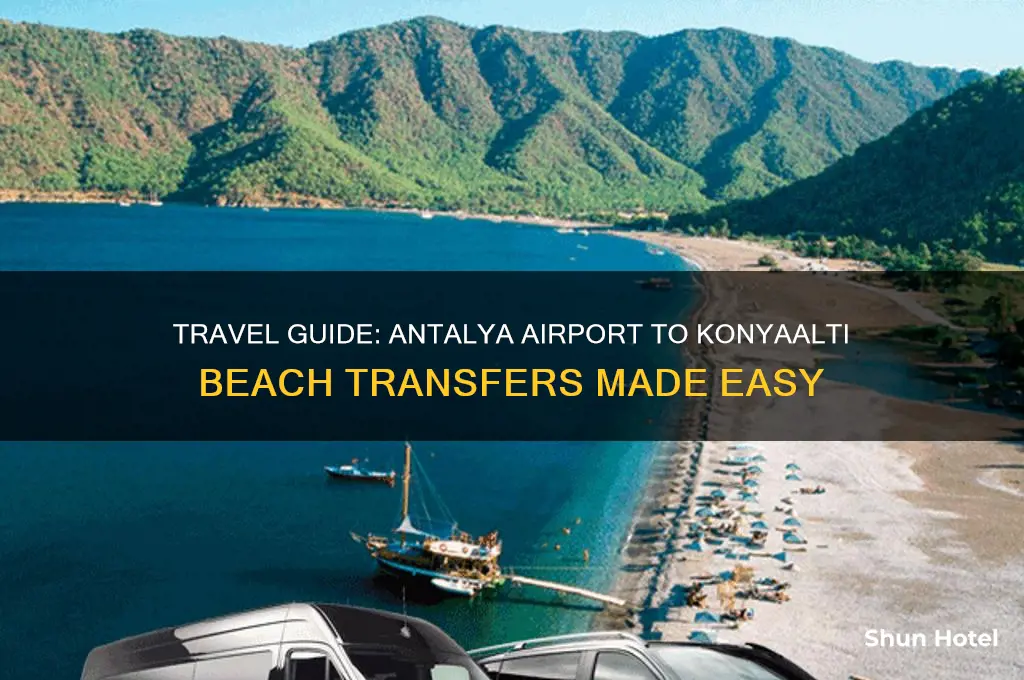 how to get from antalya airport to konyaalti