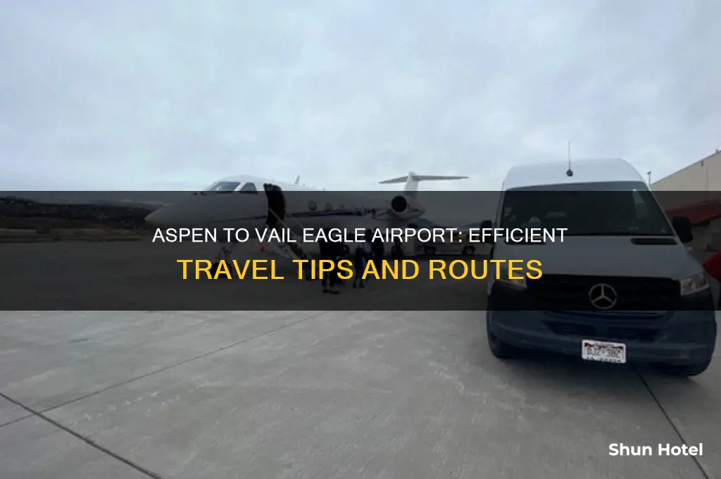 how to get from aspen to vail eagle airport