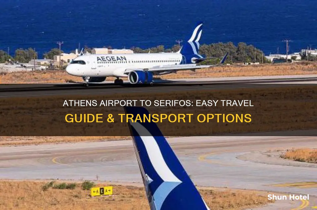 how to get from athens airport to serifos