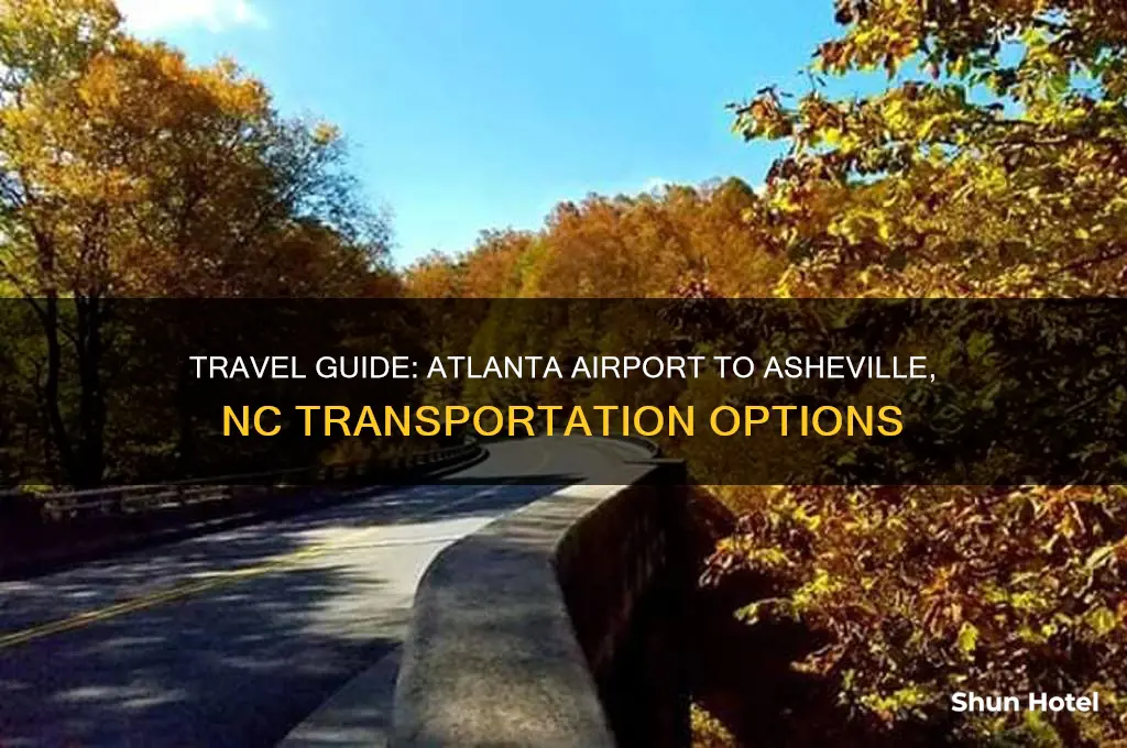 how to get from atlanta airport to asheville nc