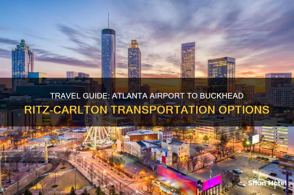 how to get from atlanta airport to buckhead ritz carlton