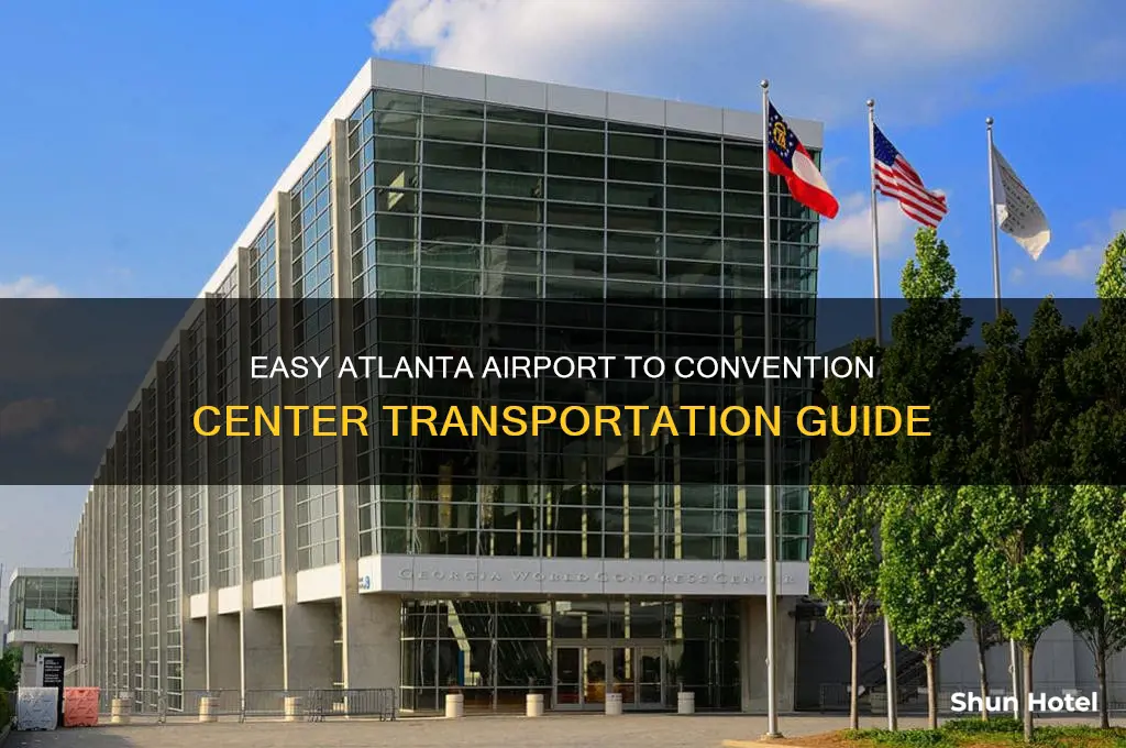 how to get from atlanta airport to convention center