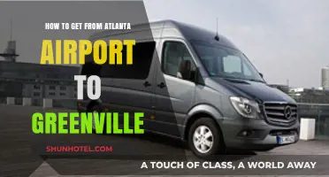 Atlanta Airport to Greenville: Easy Travel Tips and Transport Options