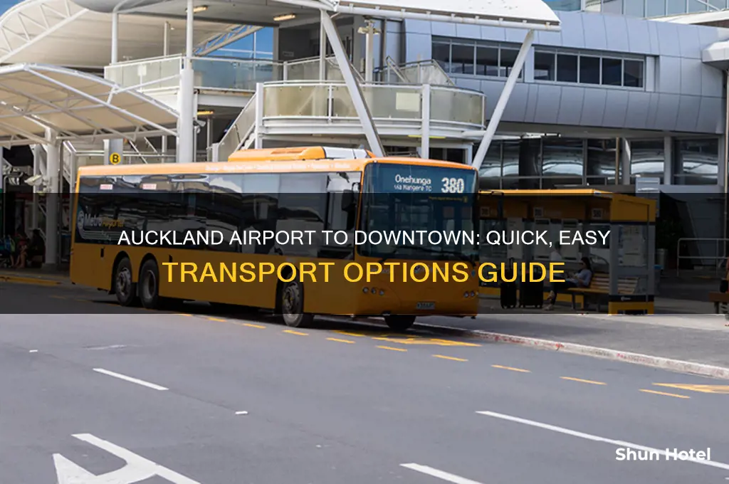 how to get from auckland airport to downtown