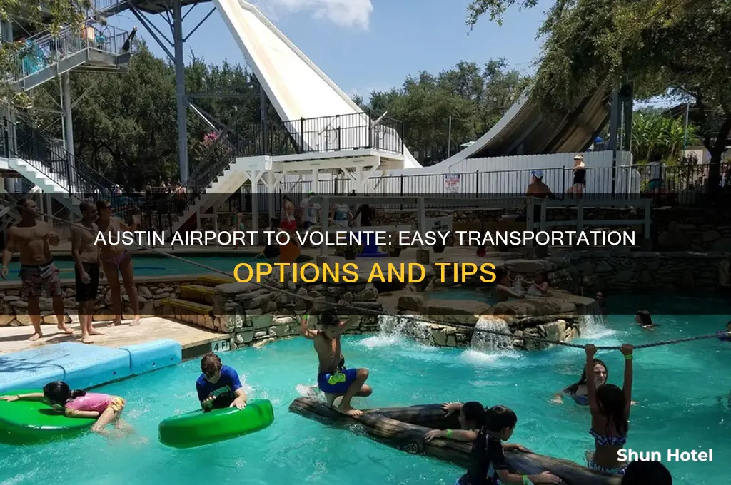 how to get from austin airport to volente texas