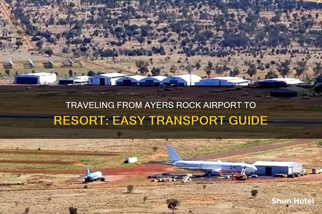 how to get from ayers rock airport to resort