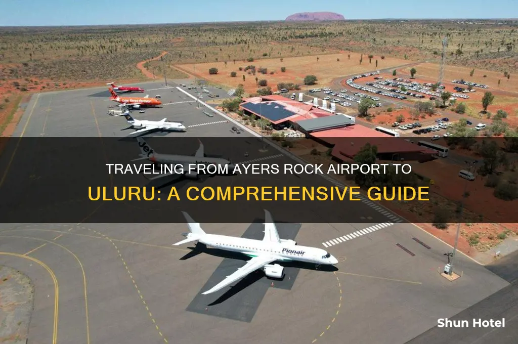 how to get from ayers rock airport to uluru