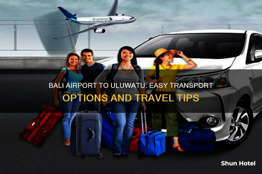 how to get from bali airport to uluwatu
