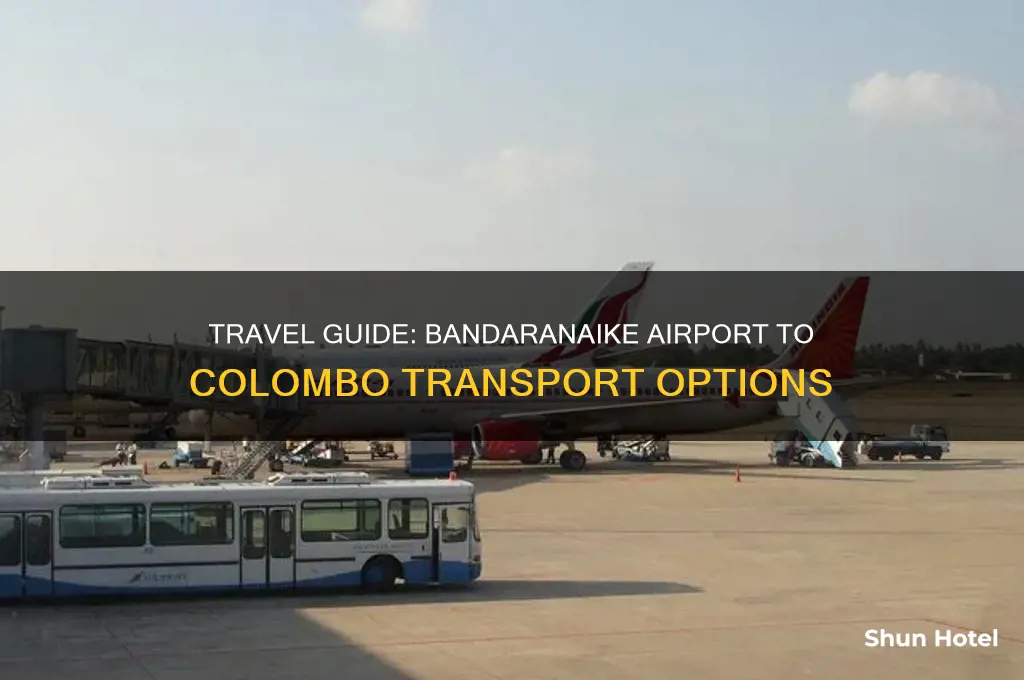how to get from bandaranaike international airport to colombo