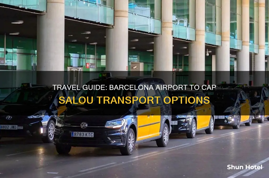 how to get from barcelona airport to cap salou