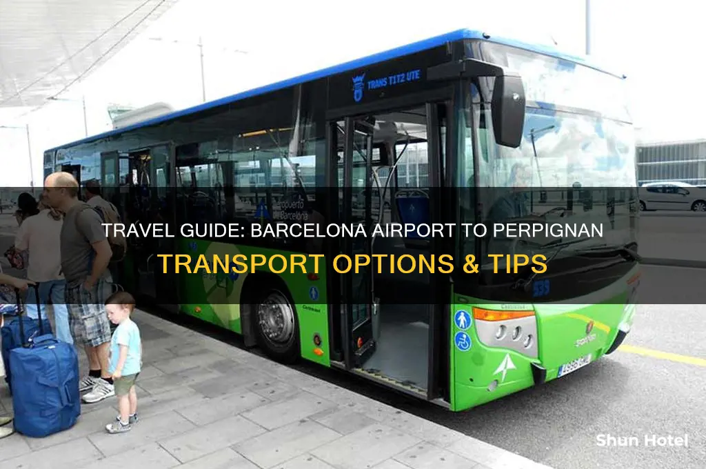 how to get from barcelona airport to perpignan
