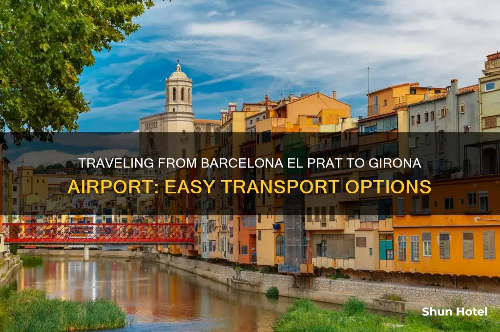 how to get from barcelona el prat to girona airport