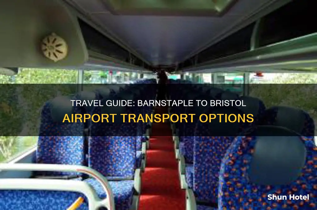 how to get from barnstaple to bristol airport