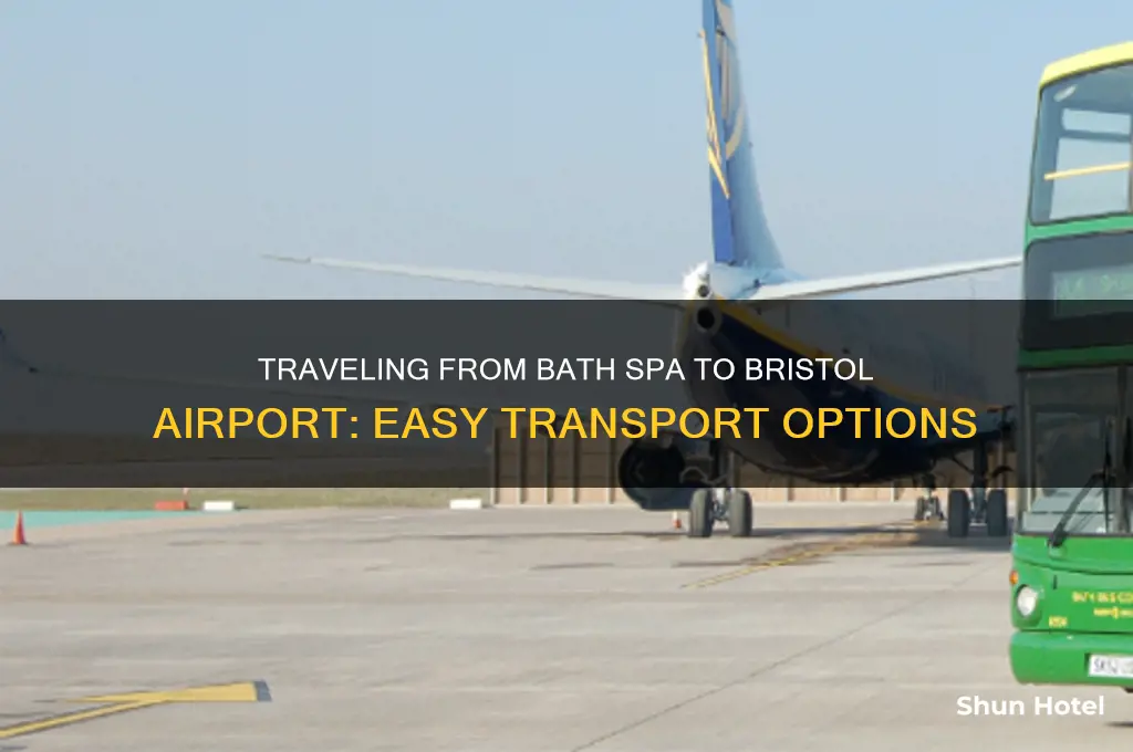 how to get from bath spa to bristol airport