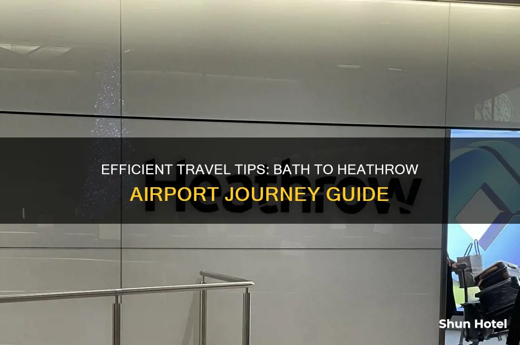 how to get from bath to heathrow airport