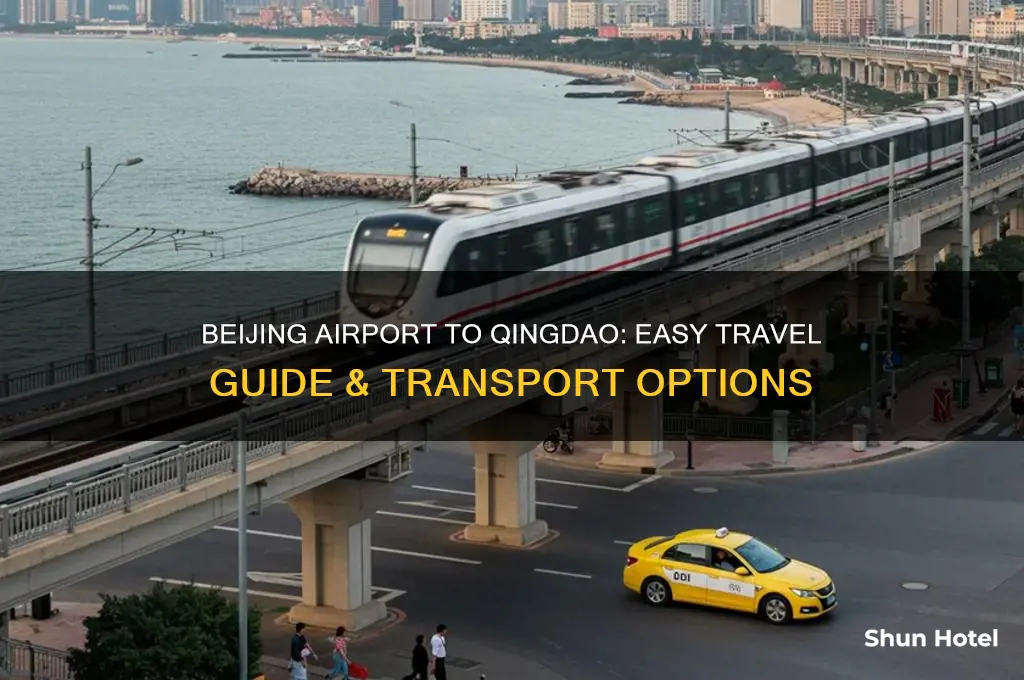 how to get from beijing airport to qindao