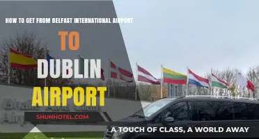 Traveling from Belfast International Airport to Dublin Airport: A Comprehensive Guide