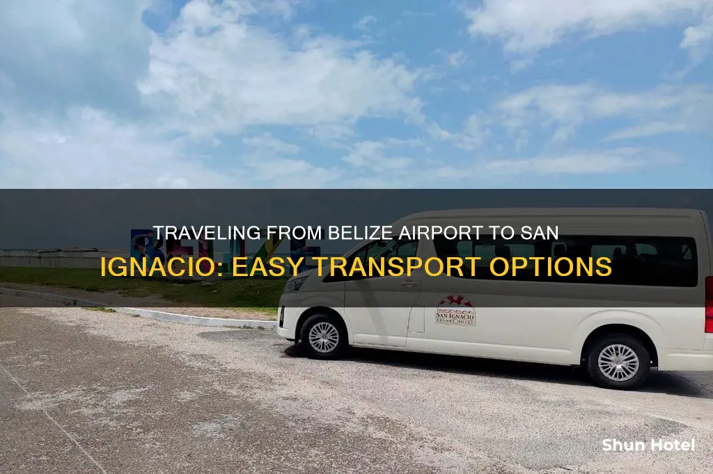 how to get from belize airport to san ignacio