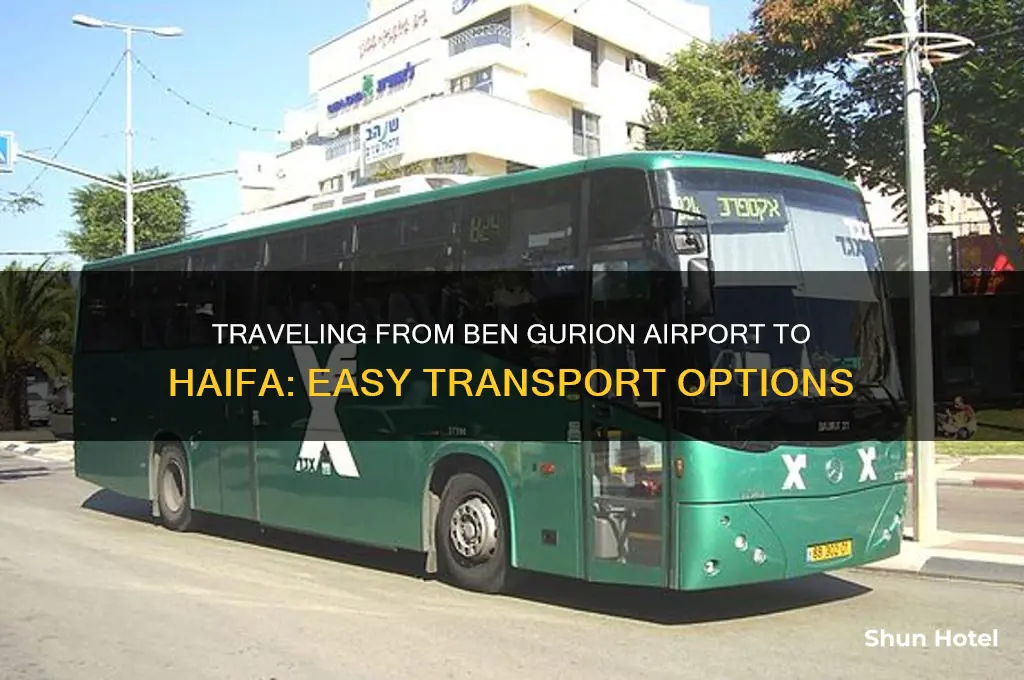 how to get from ben gurion airport to haifa