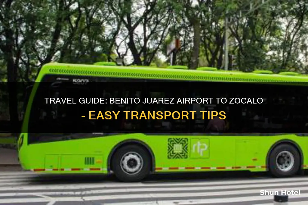 how to get from benito juarez airport to zocalo