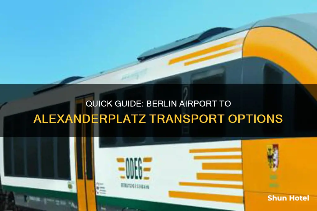 how to get from berlin airport to alexanderplatz
