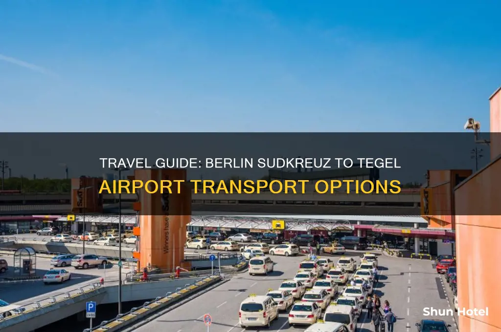 how to get from berlin sudkreuz to tegel airport
