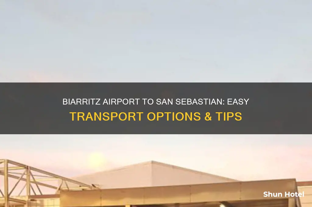 how to get from biarritz airport to san sebastian