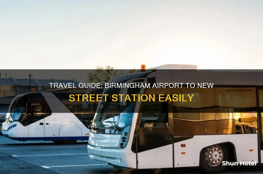 how to get from birmingham airport to new street station