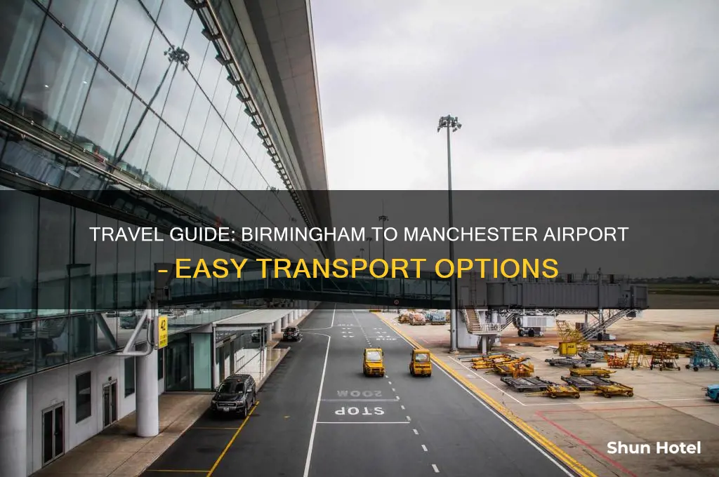 how to get from birmingham to manchester airport