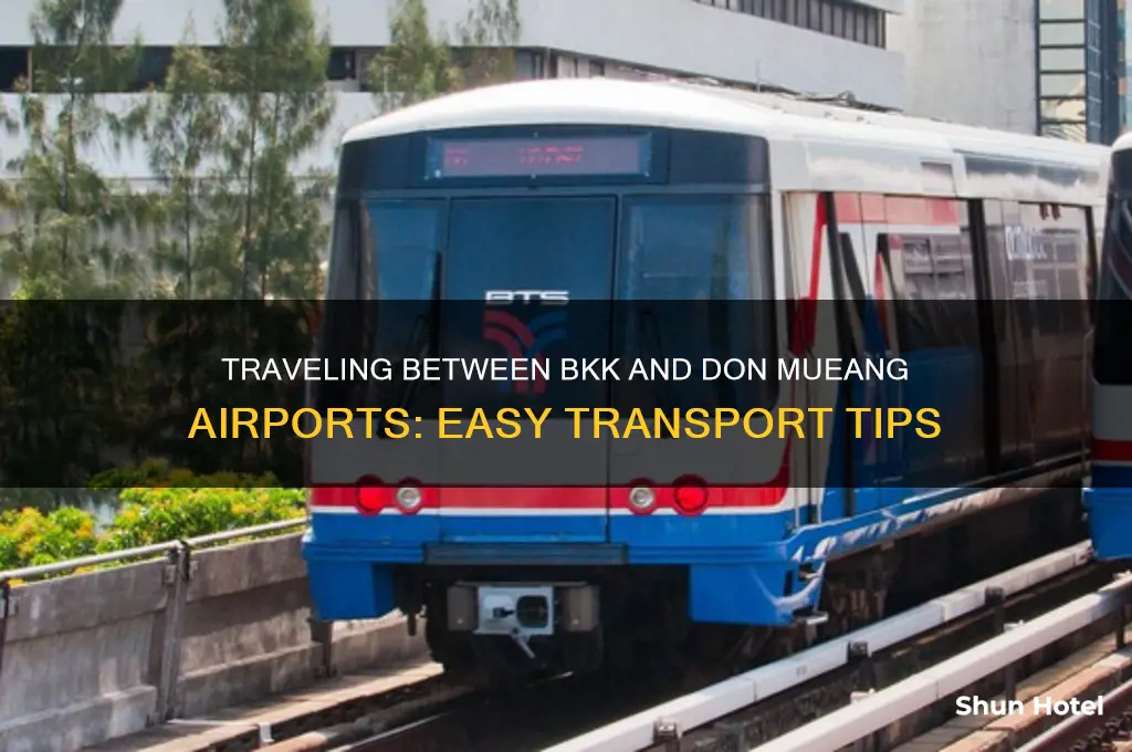 how to get from bkk to don muang airports