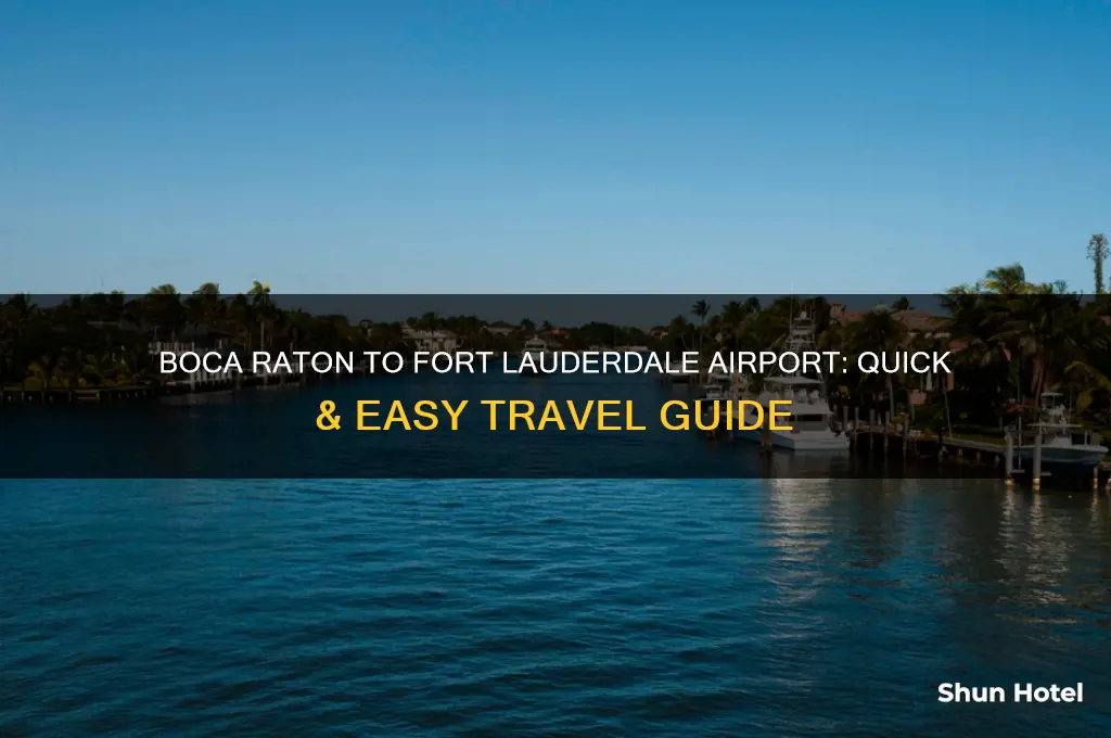 how to get from boca raton to fort lauderdale airport
