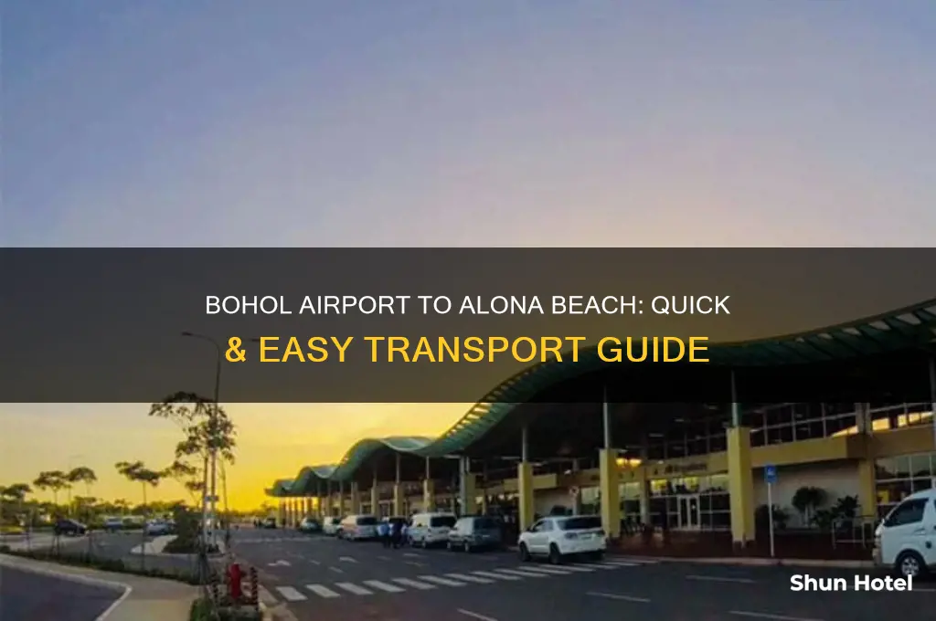 how to get from bohol airport to alona beach