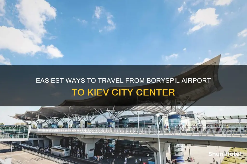 how to get from boryspil international airport to kiev