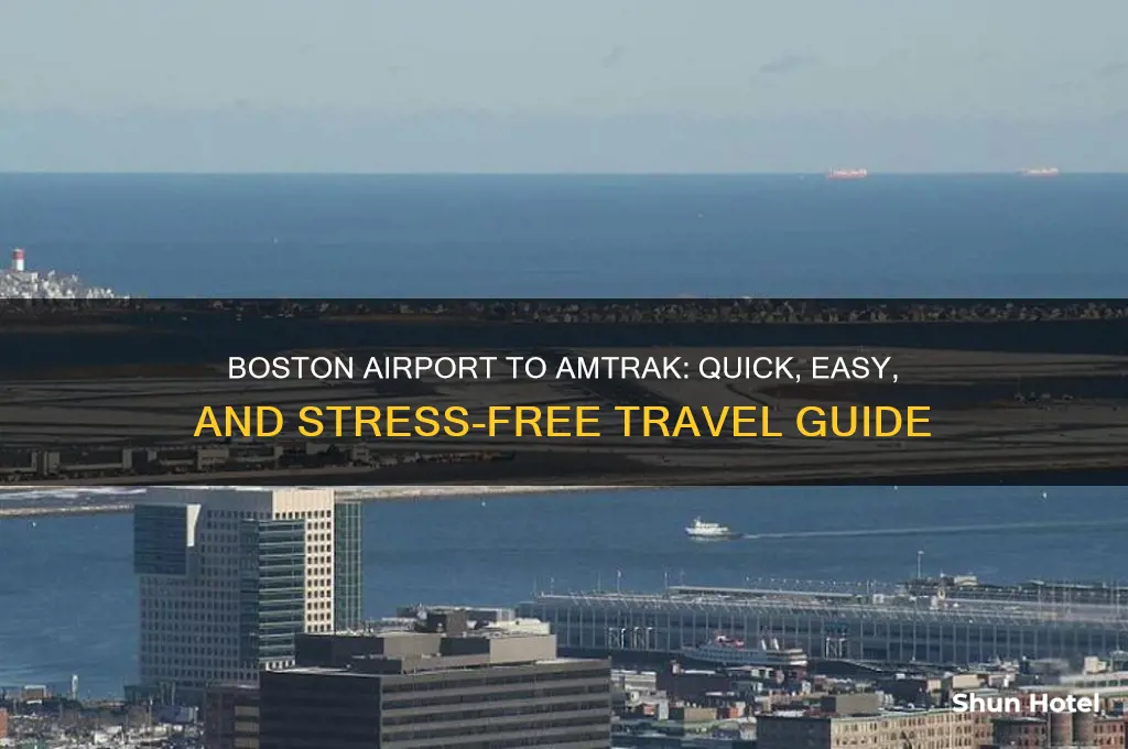 how to get from boston airport to amtrak