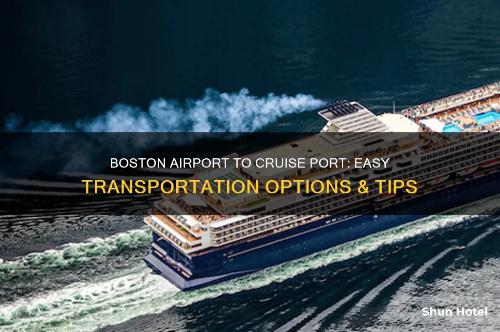 how to get from boston airport to cruise port