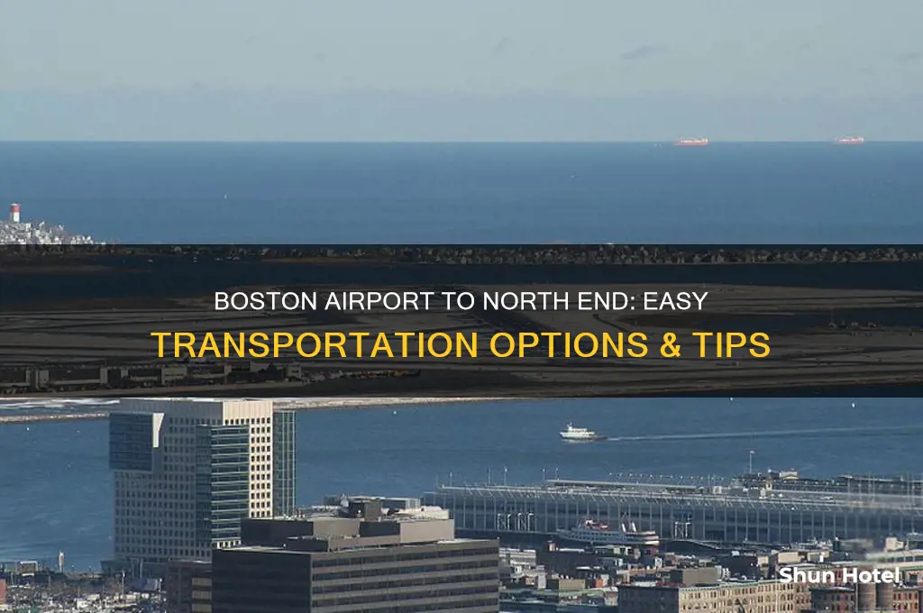 how to get from boston airport to north end