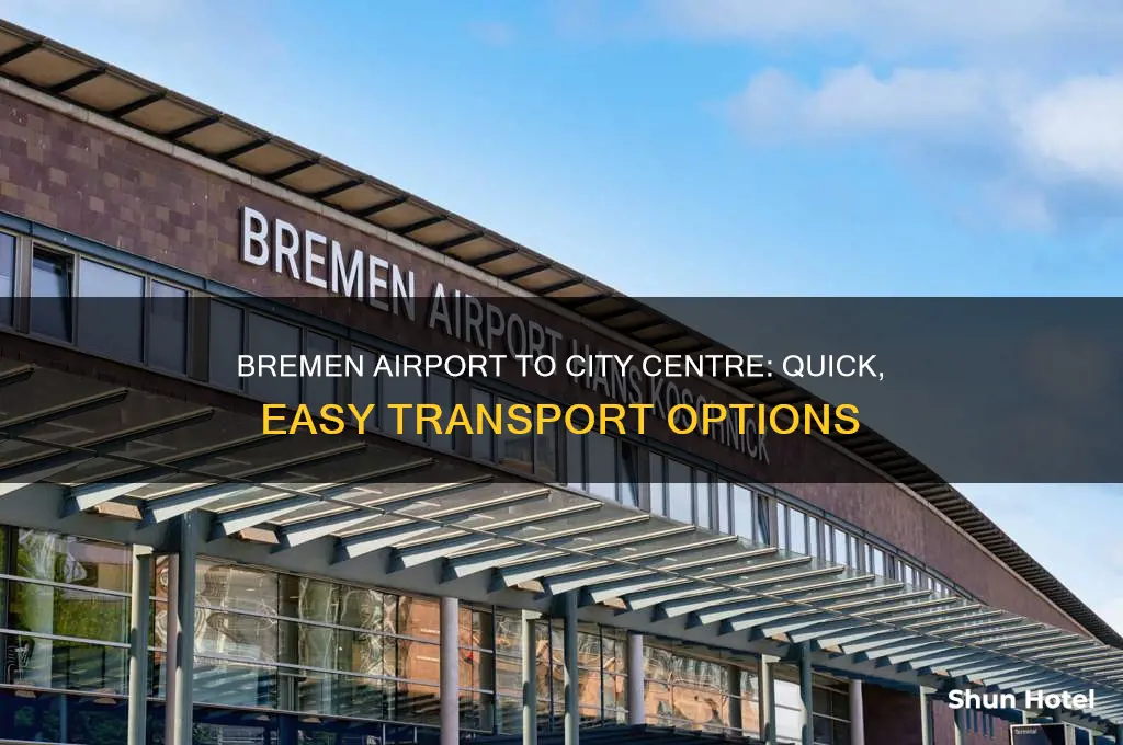 how to get from bremen airport to city centre