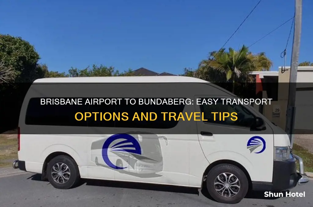 how to get from brisbane airport to bundaberg