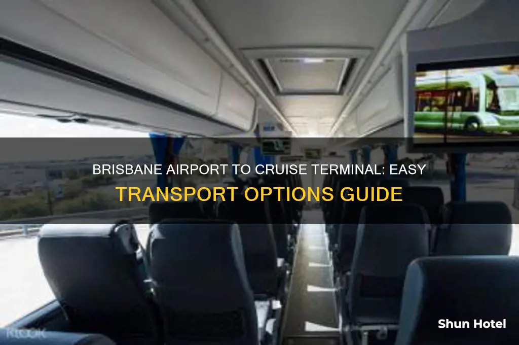 how to get from brisbane airport to cruise terminal